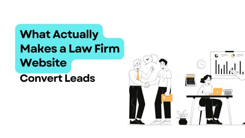 what makes a law firm website actually convert leads