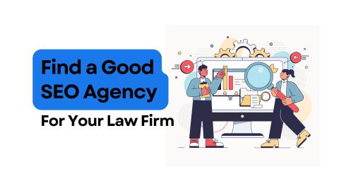 how do I find a good SEO agency for my firm