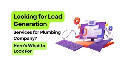 looking for lead generation services for plumbing company