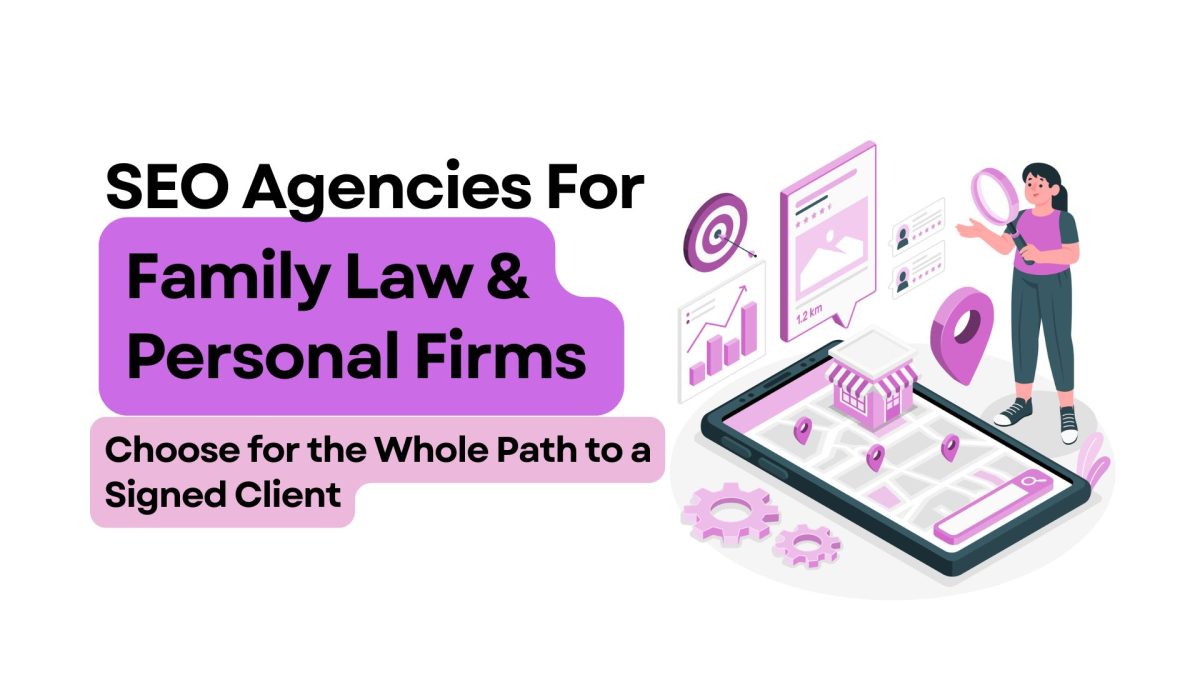 SEO agencies for family law and personal injury firms